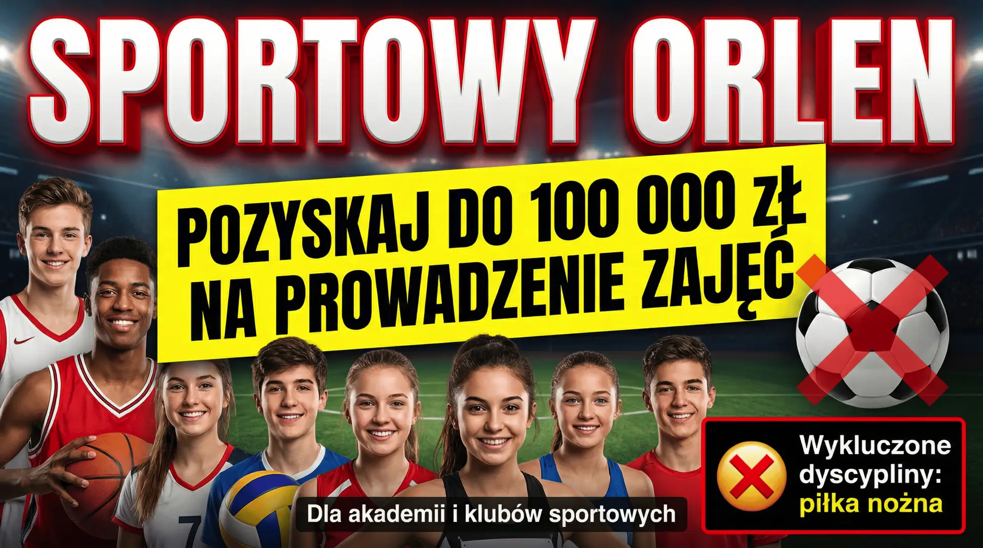 Sportowy ORLEN 2026 – dofinansowanie dla lokalnych klubów sportowych do 100 000 zł